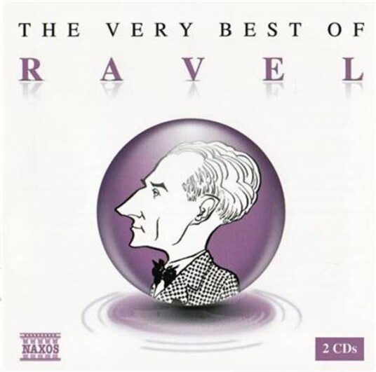 Ravel The Very Best Of Ravel 2CD Naxos Ravel The Very Best Of Ravel 2CD Naxos
