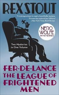 Fer-De-Lance/the League Of Frightened Men Av Rex Stout