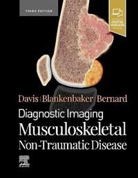 Diagnostic Imaging: Musculoskeletal Non-Traumatic Disease Av Kirkland W. (Professor Of Radiology Musculoskeletal Imaging And Intervention Department O