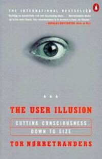 The User Illusion Av Tor Norretranders