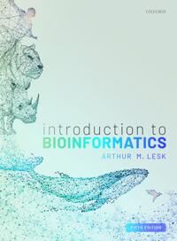 Introduction To Bioinformatics Av Arthur (Professor Of Biochemistry And Molecular Biology The Pennsylvania State University Usa) Lesk