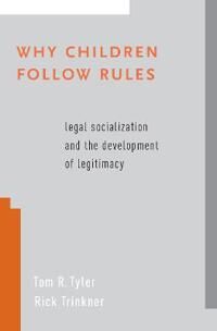 Tyler Tom R. Why Children Follow Rules