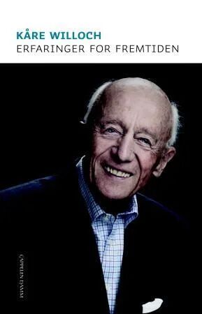 Erfaringer For Fremtiden Av Kåre Willoch