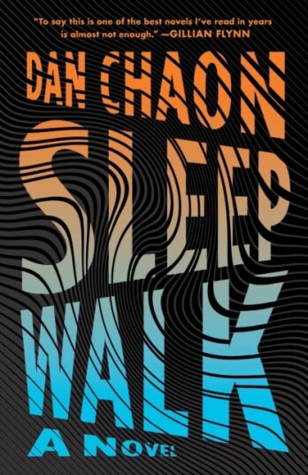 Sleepwalk Av Dan Chaon