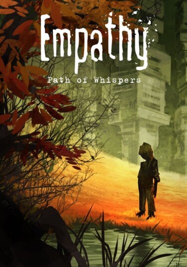 Empathy: Path of Whispers Empathy: Path of Whispers