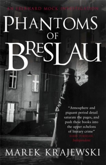 Phantoms of Breslau An Eberhard Mock Investigation Phantoms of Breslau An Eberhard Mock Investigation