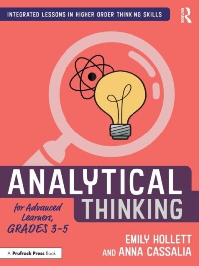 Analytical Thinking for Advanced Learners, Grades 3¿5