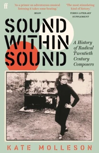 Sound Within Sound Av Kate Molleson