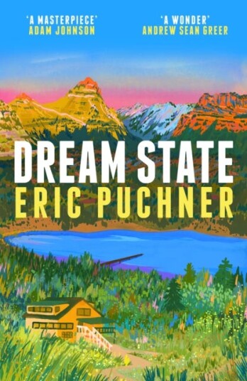 Dream State The American multigenerational novel for fans of Ann Patchett and Claire Lombardo Dream State The American multigenerational novel for fans of Ann Patchett and Claire Lombardo