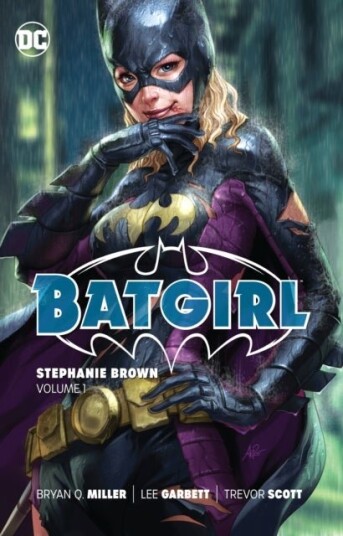 Batgirl: Stephanie Brown Vol. 1 Batgirl: Stephanie Brown Vol. 1