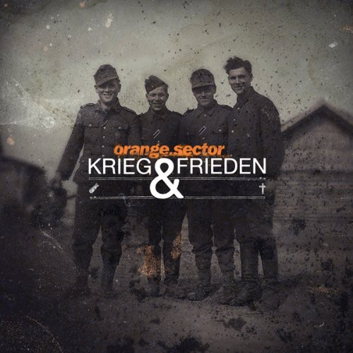 Orange Sector Krieg & Frieden CD