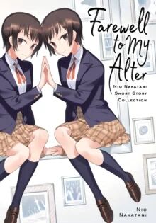 Farewell To My Alter Av Nakatani Nio