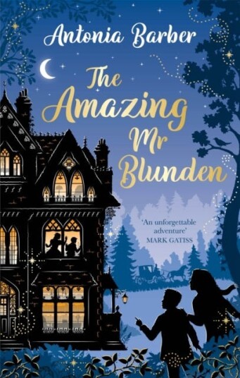 The Amazing Mr Blunden Av Antonia Barber