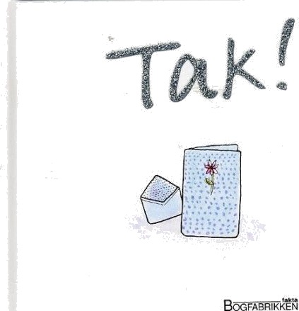 Takk! | Helen Exley | Språk: Dansk