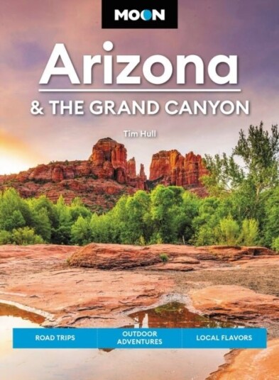 Moon Arizona & the Grand Canyon Seventeenth Edition