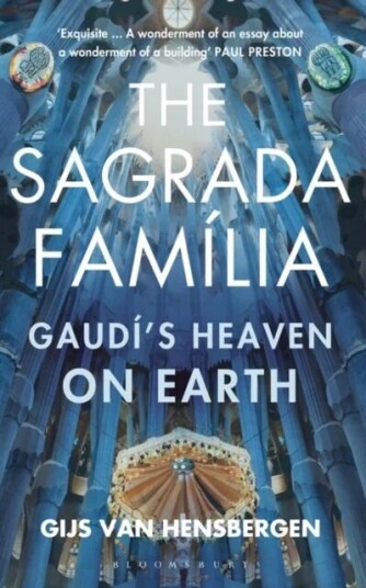 The Sagrada Familia Av Gijs Van Hensbergen