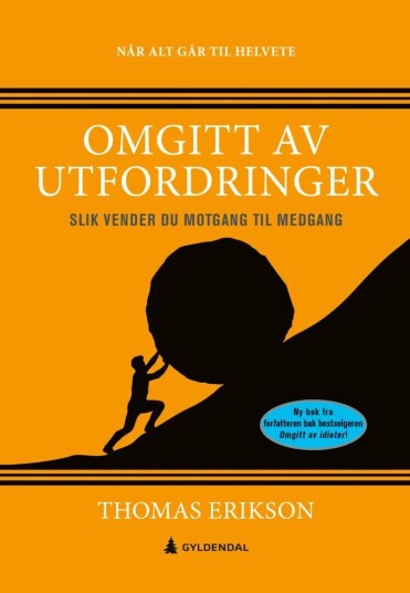 Omgitt Av Utfordringer Av Thomas Erikson