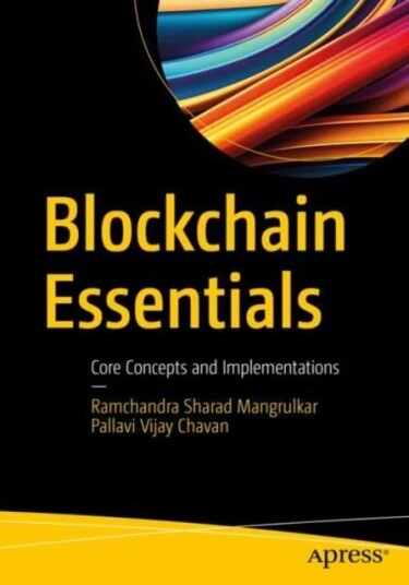 Blockchain Essentials Av Ramchandra Sharad Mangrulkar, Pallavi Vijay Chavan
