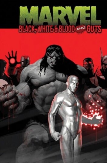 Marvel: Black White & Blood and Guts