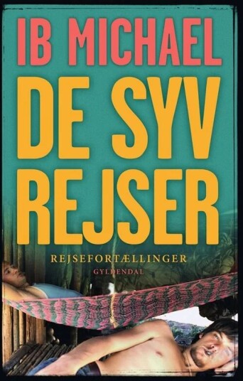 De Syv Rejser Av Ib Michael