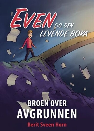 Broen Over Avgrunnen Av Berit Sveen Horn