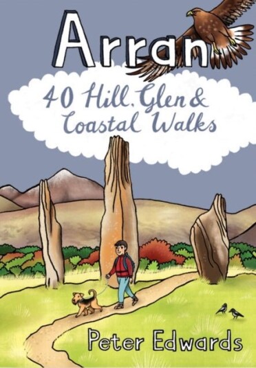 Arran: 40 Hill Glen and Coastal Walks