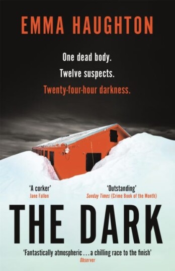 The Dark The unputdownable and pulseraising Sunday Times Crime Book of the Month The Dark The unputdownable and pulseraising Sunday Times Crime Book of the Month