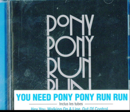 Pony Pony Run Run  You Need  CD