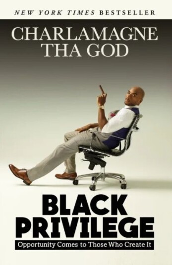 Black Privilege Av Charlamagne Tha God