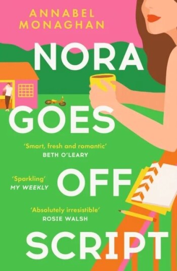Nora Goes Off Script Av Annabel Monaghan