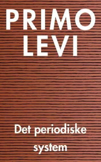 Det Periodiske System Av Primo Levi