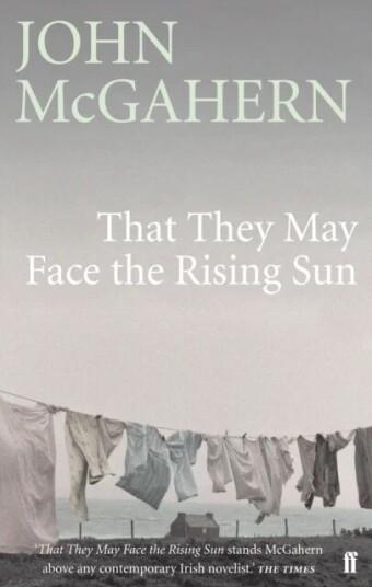 That They May Face The Rising Sun Av John Mcgahern