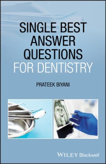 Single Best Answer Questions For Dentistry Av Prateek Biyani