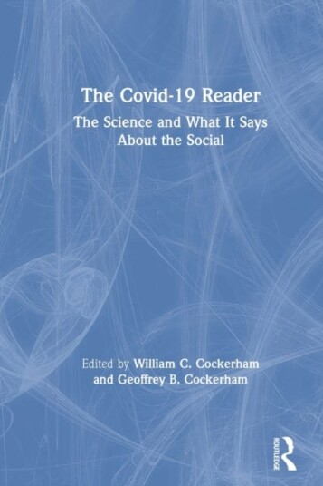 The Covid19 Reader  The Science and What It Says About the Social