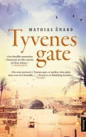 Tyvenes Gate Av Mathias Enard
