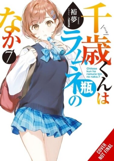 Chitose Is in the Ramune Bottle Vol. 7