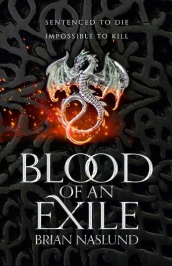 Blood Of An Exile Av Brian Naslund