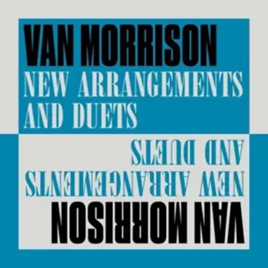 Van Morrison New Arrangements & Duets CD Van Morrison New Arrangements & Duets CD