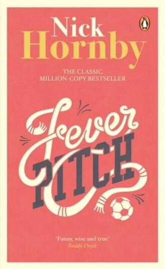 Fever Pitch Av Nick Hornby