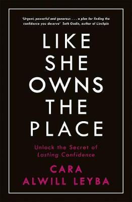 Like She Owns the Place Unlock the Secret of Lasting Confidence