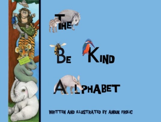The Be Kind Alphabet Av Anouk (Anouk Frolic) Frolic