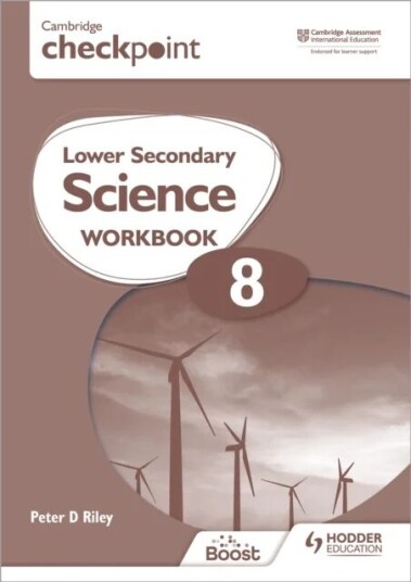 Cambridge Checkpoint Lower Secondary Science Workbook 8 Av Peter Riley