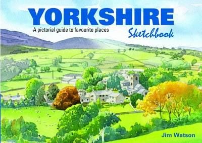 Yorkshire Sketchbook Av Jim Watson