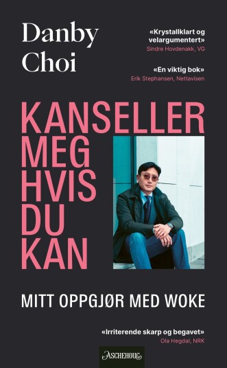 Kanseller Meg Hvis Du Kan Av Danby Choi - Signert
