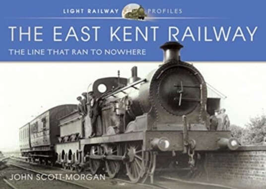 The East Kent Railway The East Kent Railway
