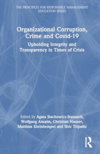 Organizational Corruption Crime and Covid 19 Organizational Corruption Crime and Covid 19