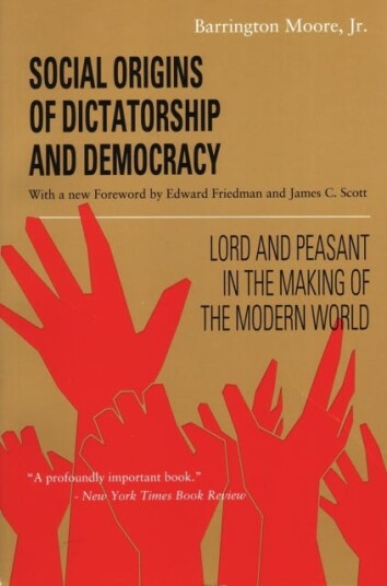Social Origins of Dictatorship and Democracy Lord and Peasant in the Making of the Modern World