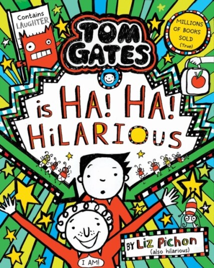 Tom Gates is Ha! Ha! Hilarious PB Tom Gates is Ha! Ha! Hilarious PB