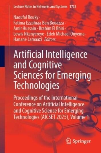 Artificial Intelligence and Cognitive Sciences for Emerging Technologies Artificial Intelligence and Cognitive Sciences for Emerging Technologies