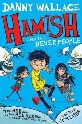 Hamish And The Neverpeople Av Danny Wallace